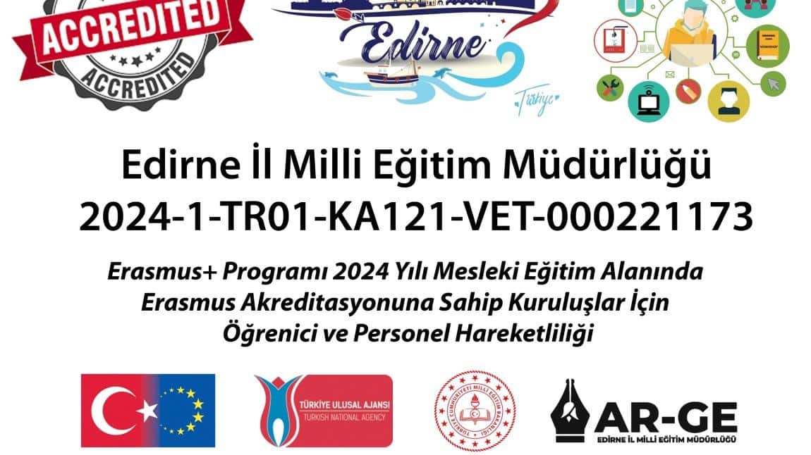  Erasmus+ Akreditasyon projesi çalışmaları başlamıştır.